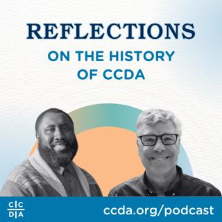 Reflections on the History of CCDA