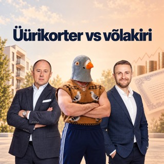 Üürikorter või kinnisvaravõlakiri: kumb paneb investori raha paremini tööle? - LHV podcast 7 2026
