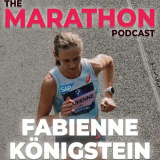 #67 Fabienne Königstein: Best German woman at the Berlin Martathon 2025