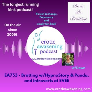EA753 - Bratting w/HypnoStory & Panda, and Introverts at EVEE