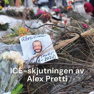 #207: ICE-skjutningen av Alex Pretti