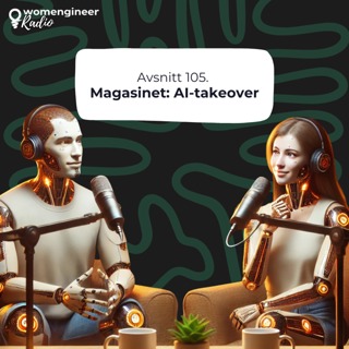 105. Magasinet: AI-takeover