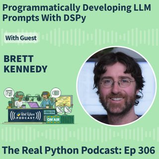 Programmatically Developing LLM Prompts With DSPy