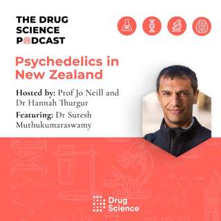104. Psychedelics in New Zealand with Dr Suresh Muthukumaraswamy
