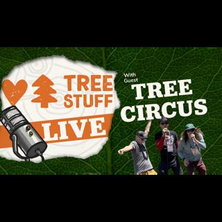 Tree Circus - 7/27/2026