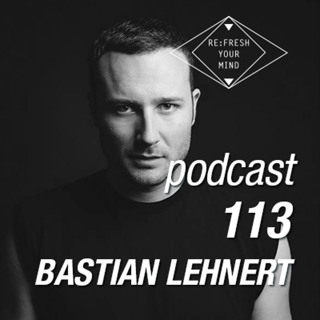 R|Y|M Podcast 113: Bastian Lehnert