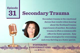 Ep. 31: Secondary Trauma