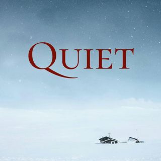 58: Quiet