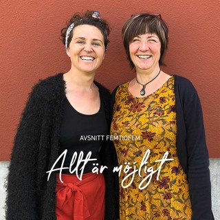 55. Allt är möjligt