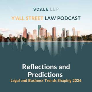 Reflections and Predictions: Legal and Business Trends Shaping 2026