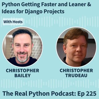 Python Getting Faster and Leaner & Ideas for Django Projects