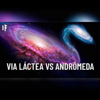 O que acontece quando a nossa galáxia colidir com Andrômeda?