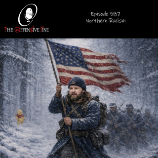 Episode 587 - Ryan Palmer in Northern Racism