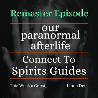 Her Spirit Guides Were Her Best Friends