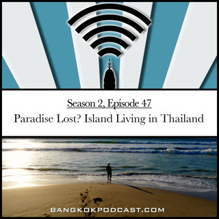 Paradise Lost? Island Living in Thailand (2.47)