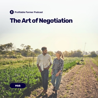 # 66 - The Art of Negotiation