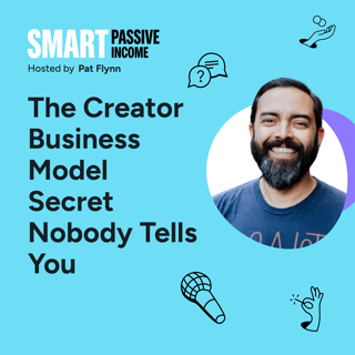 SPI 873: The Creator Business Model Secret Nobody Tells You