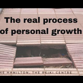 The Real Process of Personal Growth