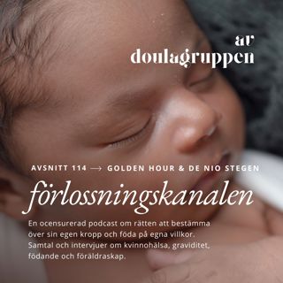 114: Golden Hour och de nio stegen
