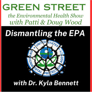 Dismantling the EPA with Dr. Kyla Bennett