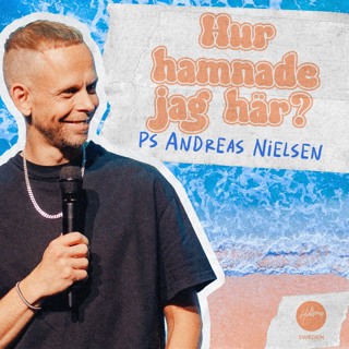 Andreas Nielsen - Hur hamnade jag här?