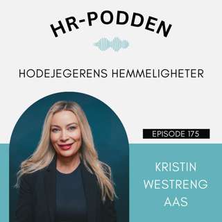 175: Hodejegerens hemmeligheter med Kristin Westreng Aas