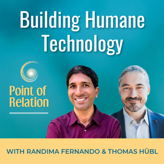 Randima Fernando | Building Humane Technology