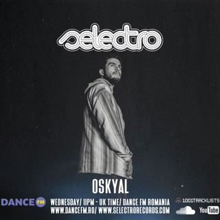 Selectro Podcast #365 w/ Oskyal
