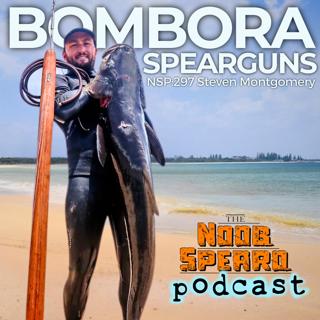 NSP:297 Bombora Spearguns | Steven Montgomery