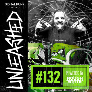 132 | Digital Punk - Unleashed Powered By Roughstate