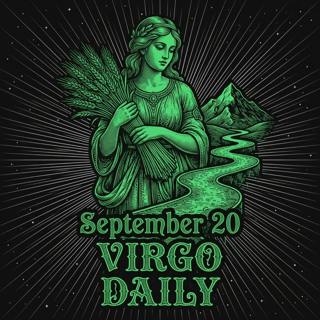 Sunday, September 20, 2026 Virgo Horoscope Today