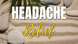Sleep Meditation for Headache Relief 💆♀️ Ease Tension and Fall Asleep