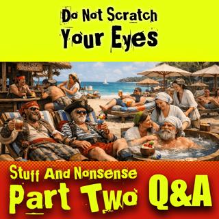 STUFF & NONSENSE - PART TWO