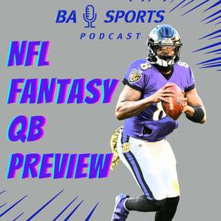 Fantasy QB Preview: Top Breakouts, Hidden Gems, and Bust Alerts