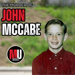 The Murder of John McCabe - MU Mini