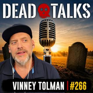 Dead for 47 Minutes: Vinney Tolman’s Near-Death Experience (#266)