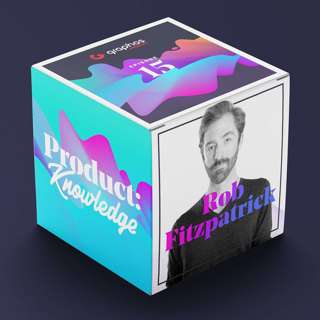 Finding the (Real) Truth in Product Validation with Rob Fitzpatrick