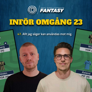Inför omgång 23: Allt jag säger kan användas mot mig.