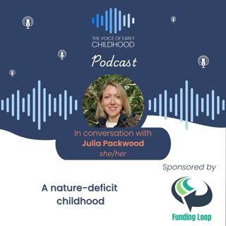 A nature-deficit childhood