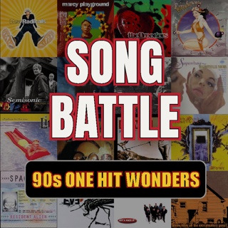 Song Battle: 90s One Hit Wonders ROCK - Episode 1