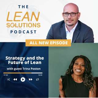 Strategy and the Future of Lean with Trina Poston