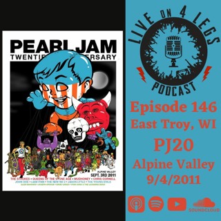 Episode 146: PJ20 Night 2 - 9/4/2011