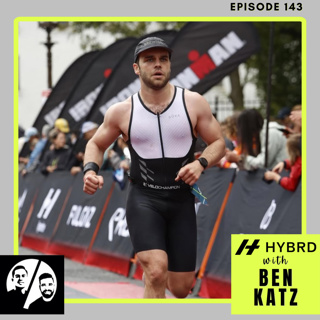 HYBRD with Ben Katz, Ep. 143