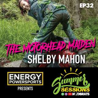 The Motorhead Maiden Shelby Mahon - Summer Sessions Live EP33 - Presented by Energy Powersports