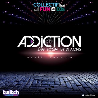 Addiction Live @ Collectif Fun 30.08.2021