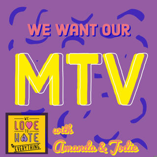 We Want Our MTV