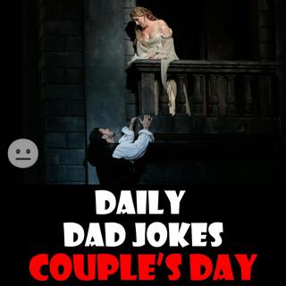 [No Laughter Version] National Couple's Day! Dad jokes to make your partner groan! 18 August 2025