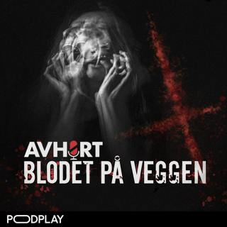 Blodet på veggen Del 8