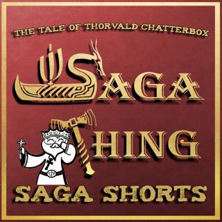 Saga Short 16 - The Tale of Thorvald Chatterbox