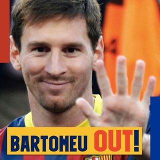 BARTOMEU QUITS! Who will clean up his mess? Barcelona impresses vs Juventus and Messi's future